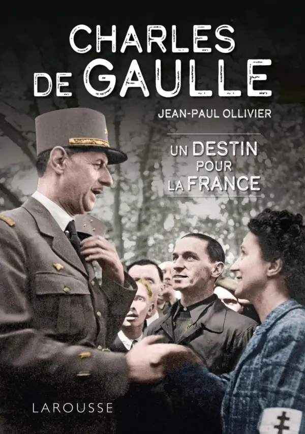 Charles de Gaulle, un destin pour la France - фото товара